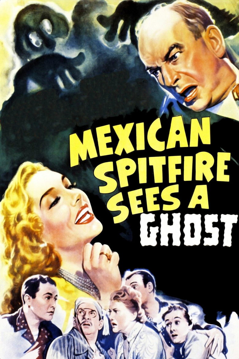 MEXICAN SPITFIRE SEES A GHOST — TMDB (pass2)