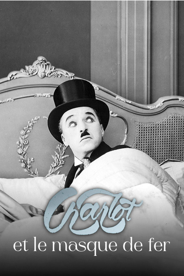 CHARLOT ET LE MASQUE DE FER — TMDB (pass2)