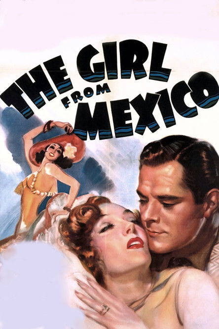 GIRL FROM MEXICO, THE — TMDB (pass2)