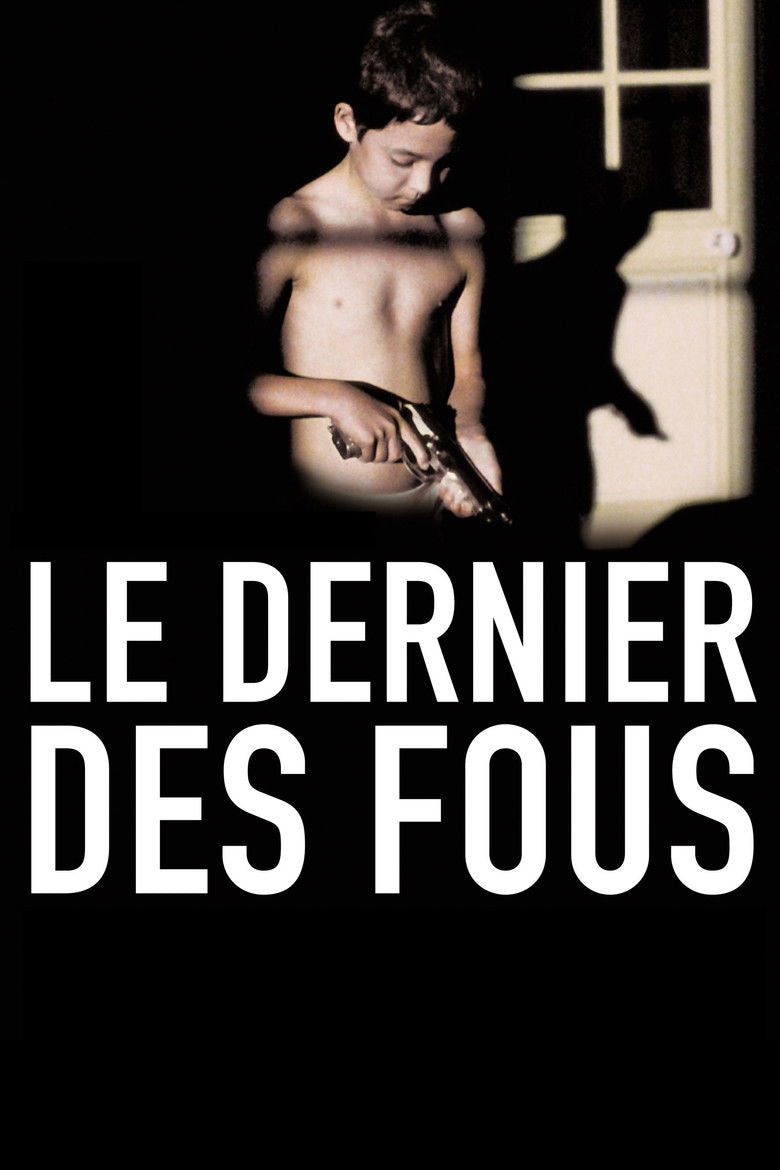 DERNIER DES FOUS (LE) — TMDB (pass2)