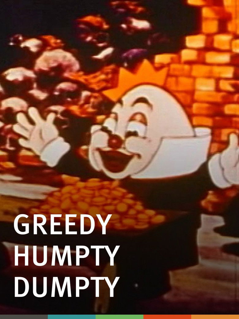 GREEDY HUMPTY DUMPTY — TMDB (pass2)