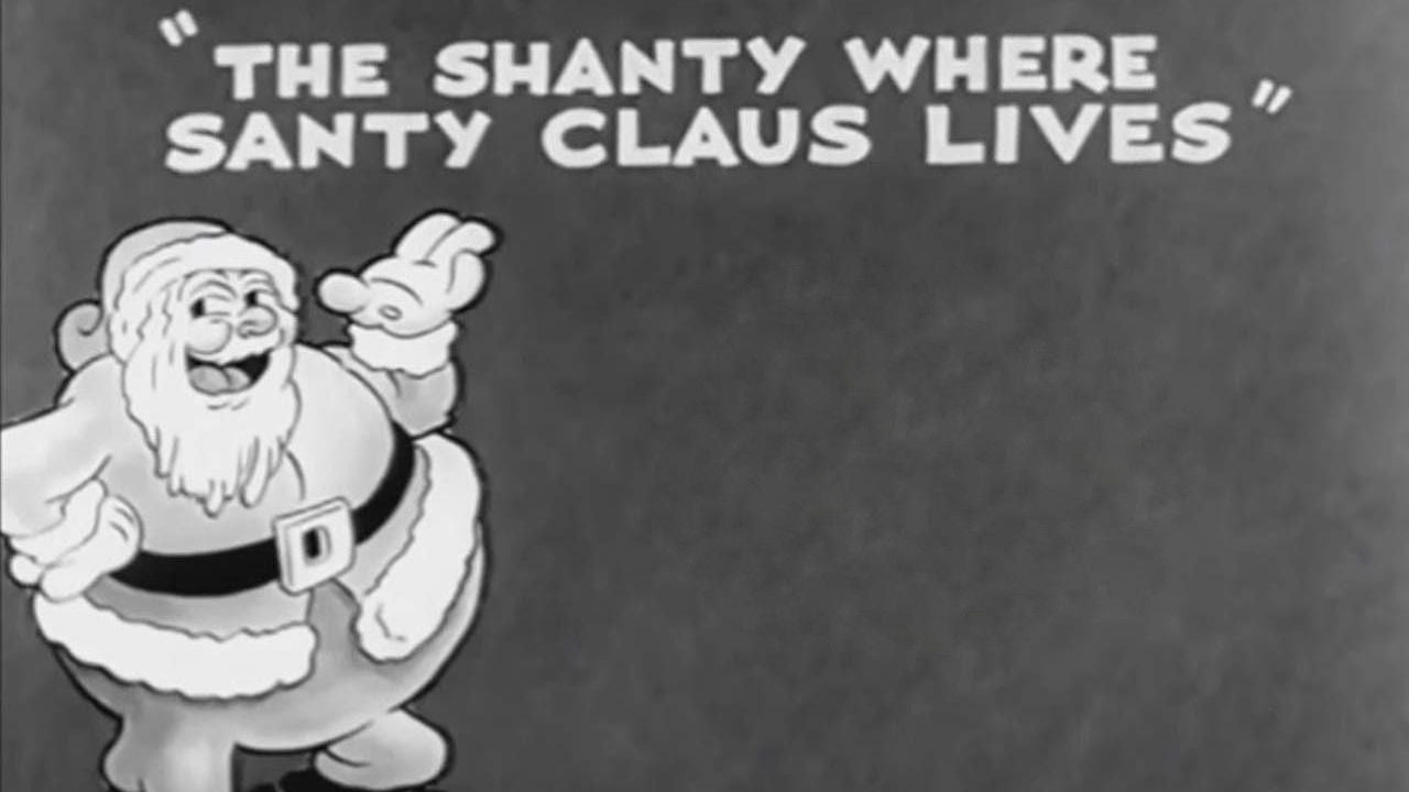 SHANTY WHERE SANTY CLAUS LIVES, THE — TMDB (pass2)