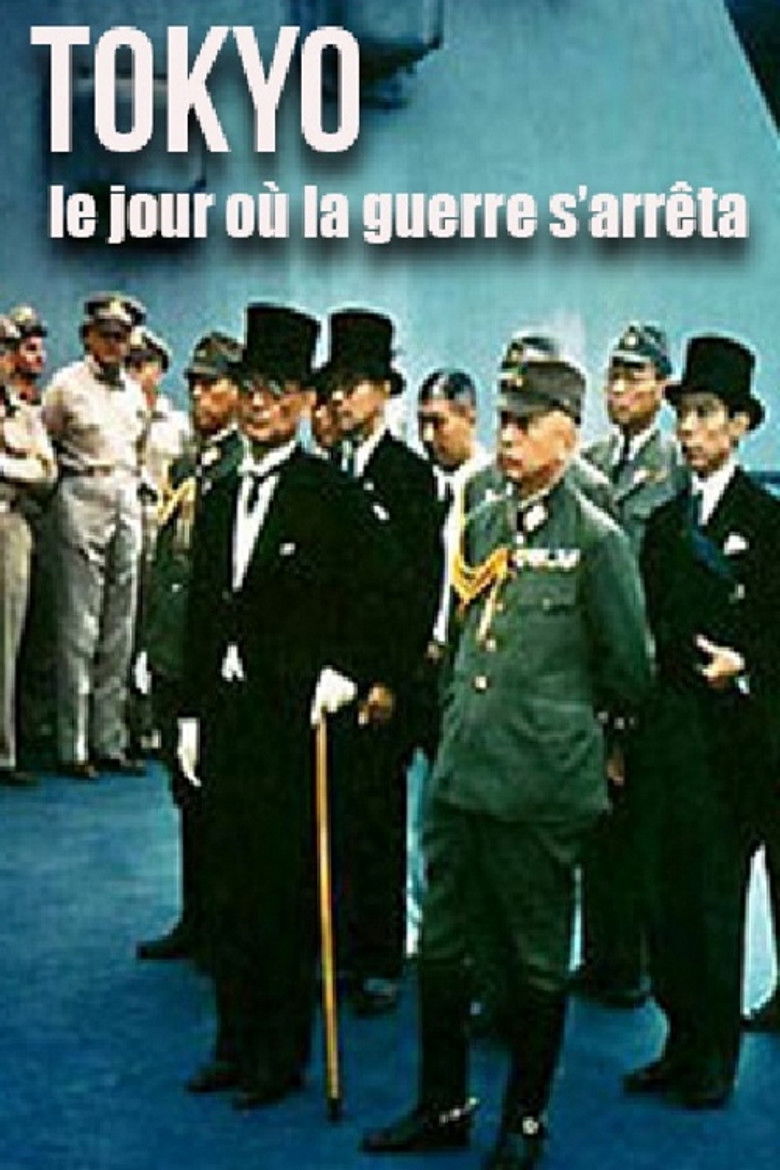 TOKYO, LE JOUR OÙ LA GUERRE S'ARRETA — TMDB (pass2)