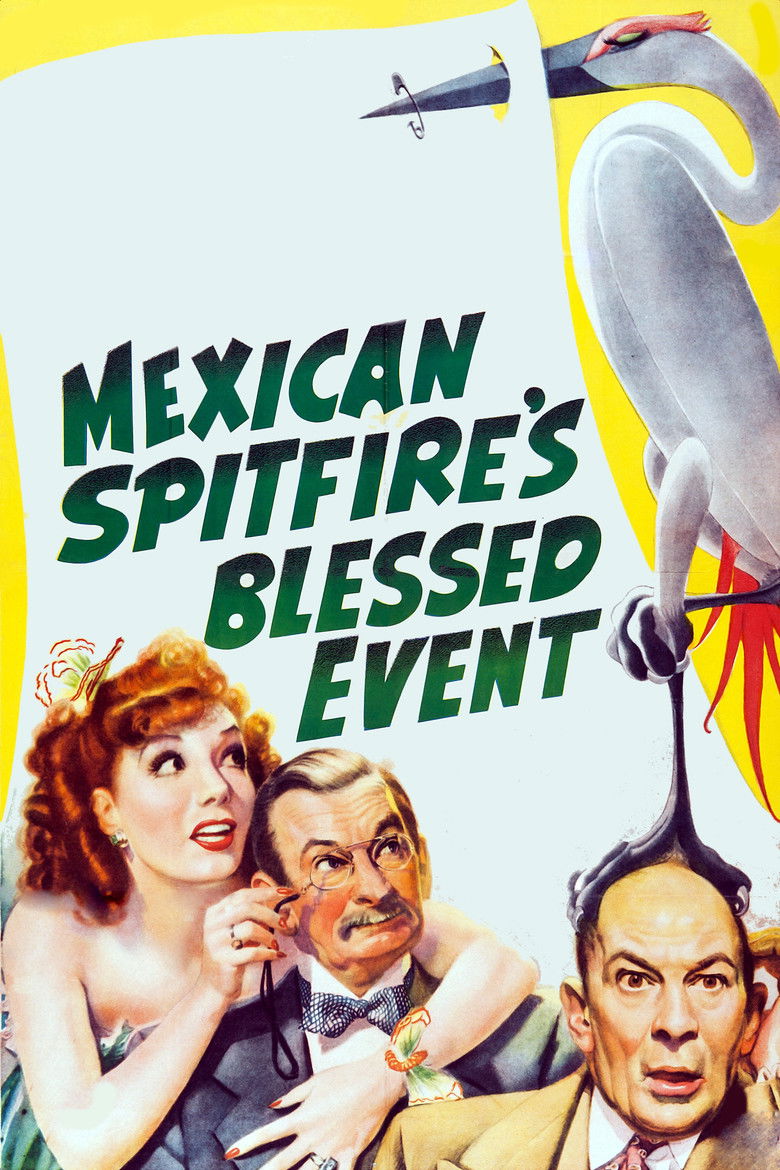 MEXICAN SPITFIRE S BLESSED EVENT — TMDB (pass2)